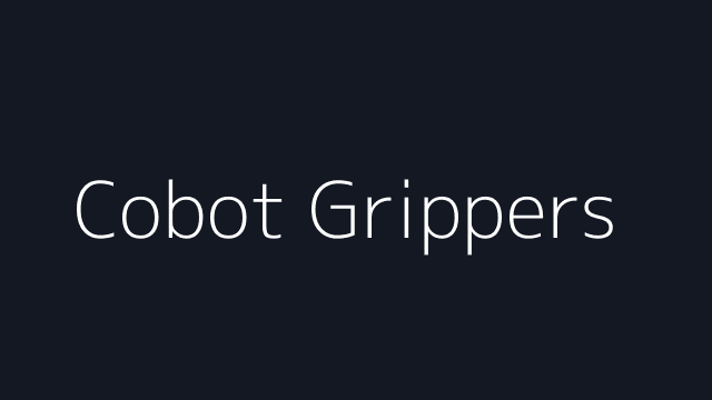 Cobot Grippers