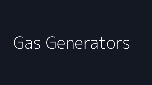 Gas Generators