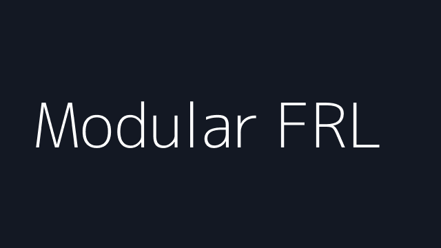 Modular FRL
