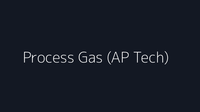 Process Gas Equipment (AP Tech)