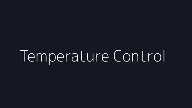 Temperature Control