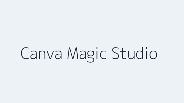 Canva Magic Studio