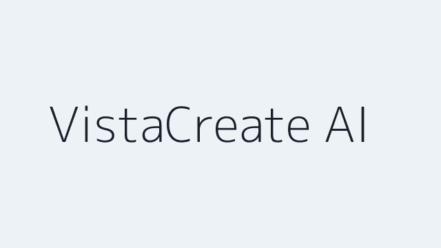 VistaCreate AI