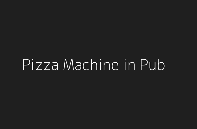 Pizza Machine kiosk inside a busy pub