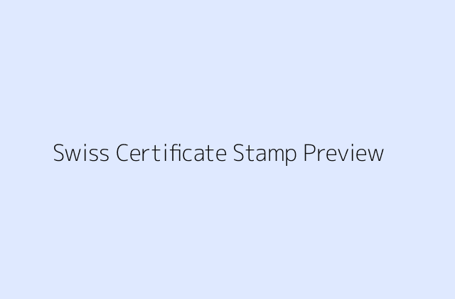 Swiss Certificate Preview