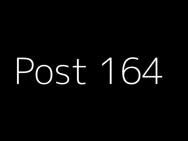 Post 164 - NJK - https://dummyimage.com/640x480/000/fff&text=Post+164