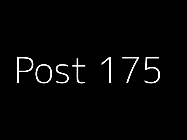 Post 175 - NJK - https://dummyimage.com/640x480/000/fff&text=Post+175