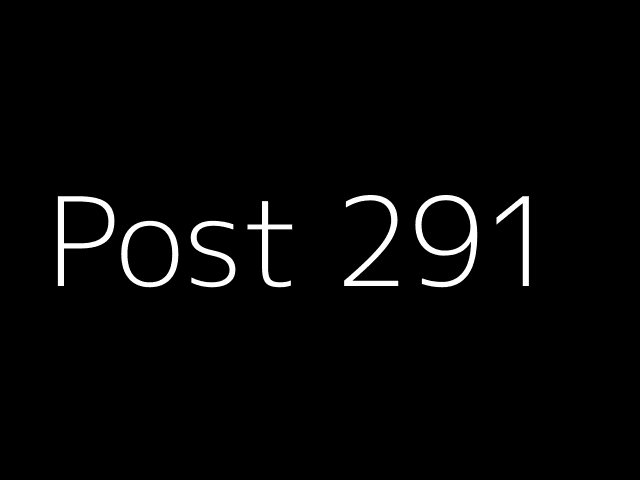 Post 291 - NJK - https://dummyimage.com/640x480/000/fff&text=Post+291