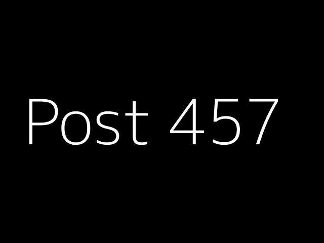 Post 457 - NJK - https://dummyimage.com/640x480/000/fff&text=Post+457