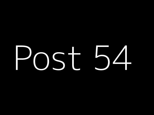 Post 54 - NJK - https://dummyimage.com/640x480/000/fff&text=Post+54