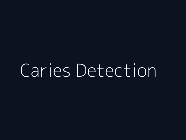 Caries Detection