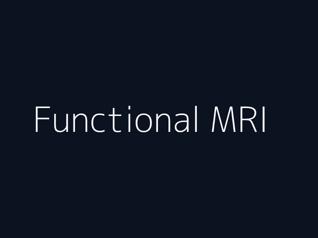 Functional MRI