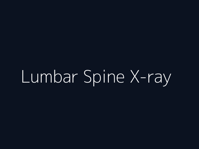 Lumbar Spine X-ray