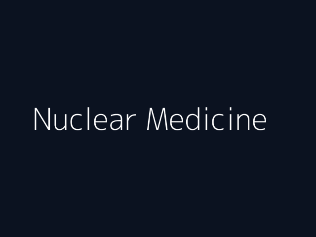 Nuclear Medicine