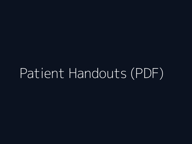 Patient Handouts (PDF)