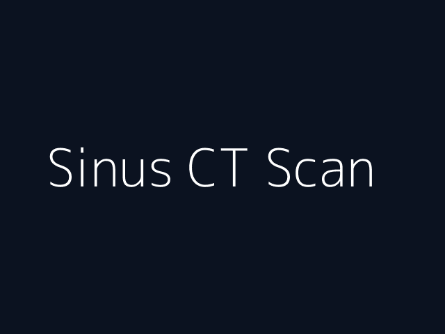 Sinus CT Scan