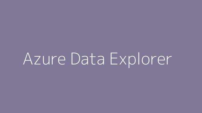 Azure Data Explorer