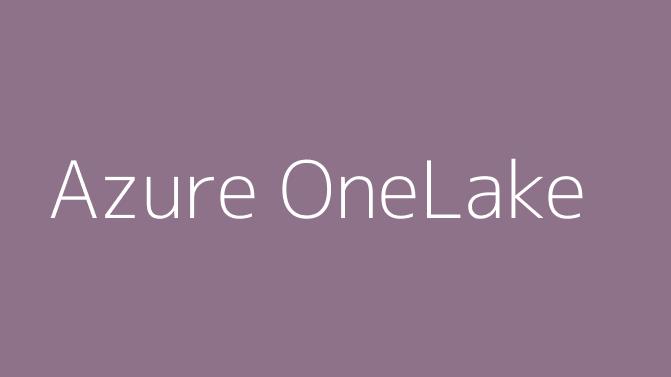 Azure OneLake