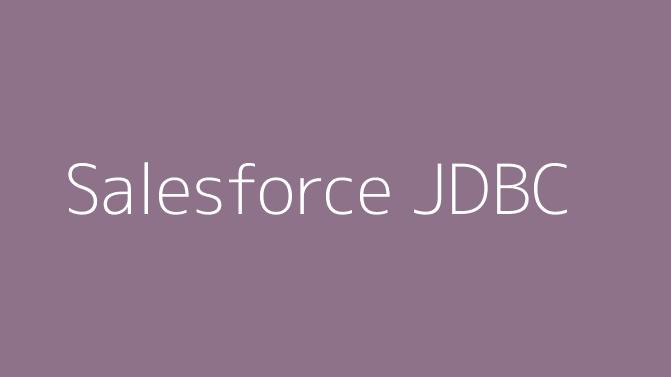Salesforce JDBC