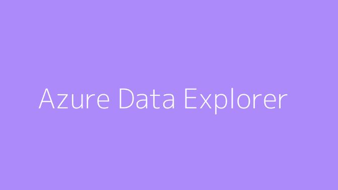 Azure Data Explorer