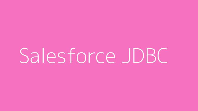 Salesforce JDBC