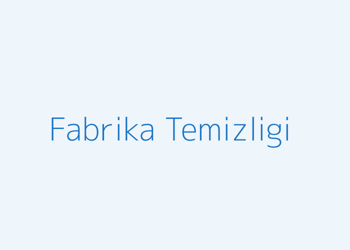 Bursa fabrika temizliği hizmeti