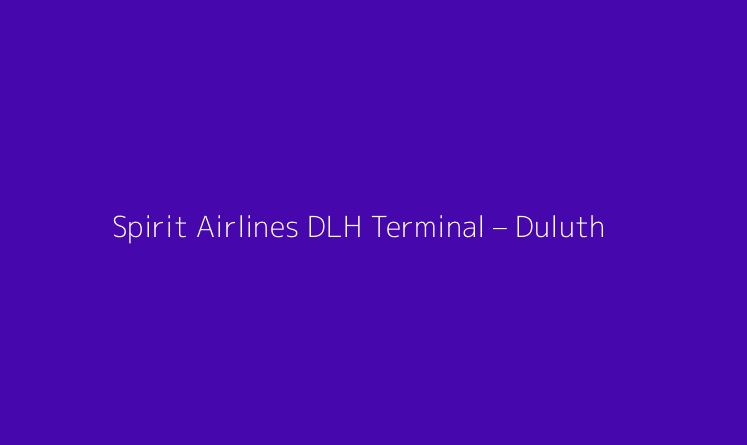 Spirit Airlines DLH Terminal – Duluth International Airport