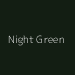 Night Green