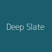 Deep Slate