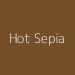 Hot Sepia