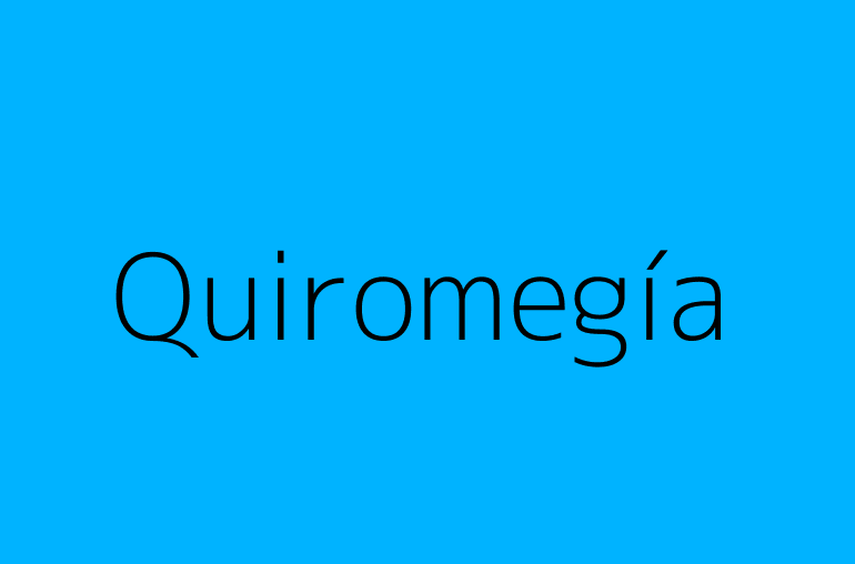 Quiromegía