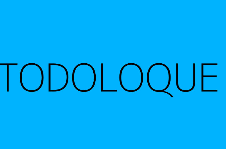 TODOLOQUE