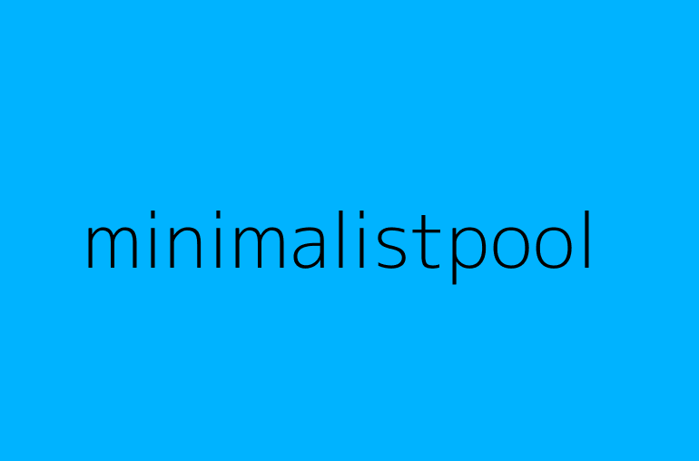 minimalistpool