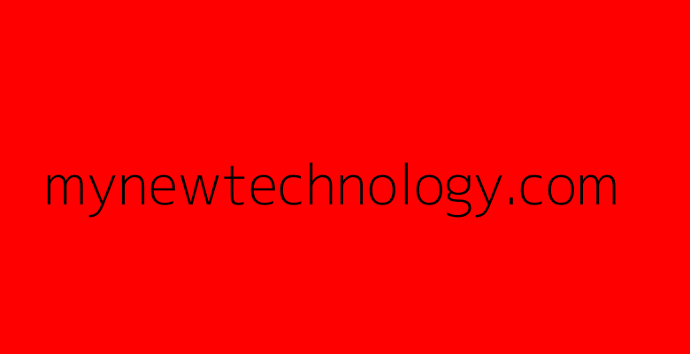 Technology | My New Technology
