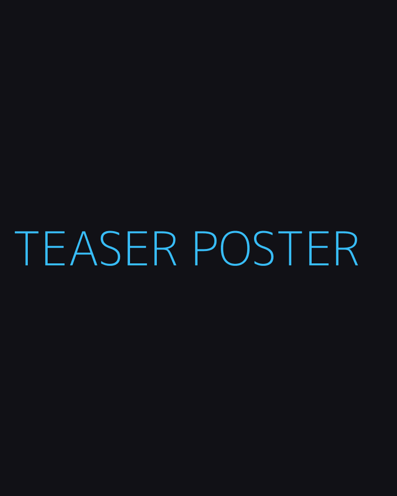 Project Teaser Poster