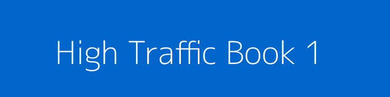 High Traffic Book 1
