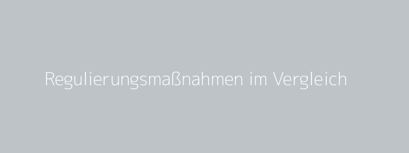 Regulierungsmaßnahmen