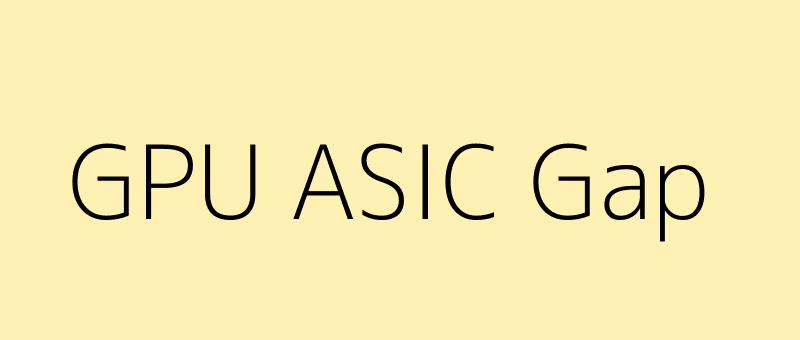 GPU_ASIC_GAP