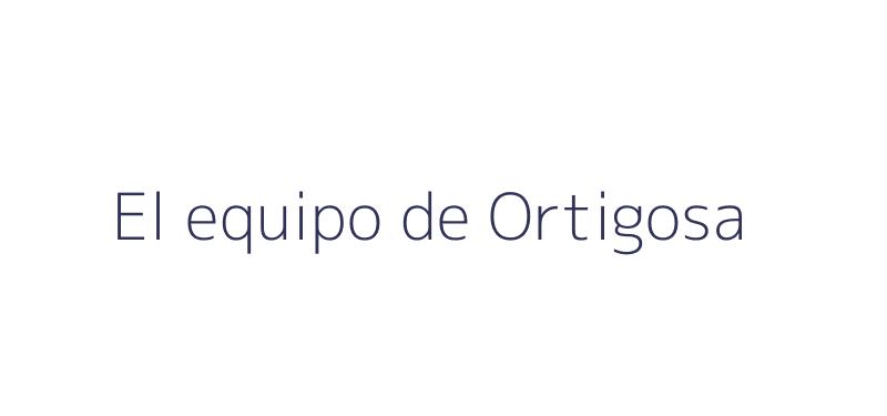 El equipo de Ortigosa