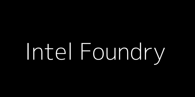 Intel Foundry