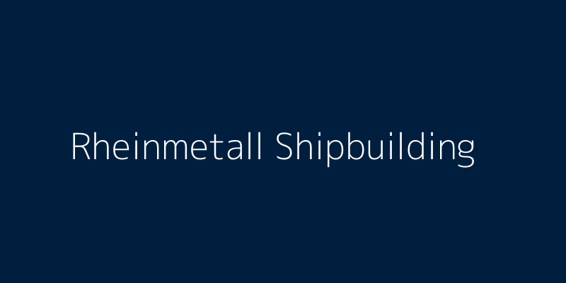 Rheinmetall Naval Expansion