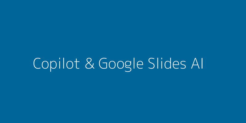 Microsoft 365 Copilot and Google Slides AI