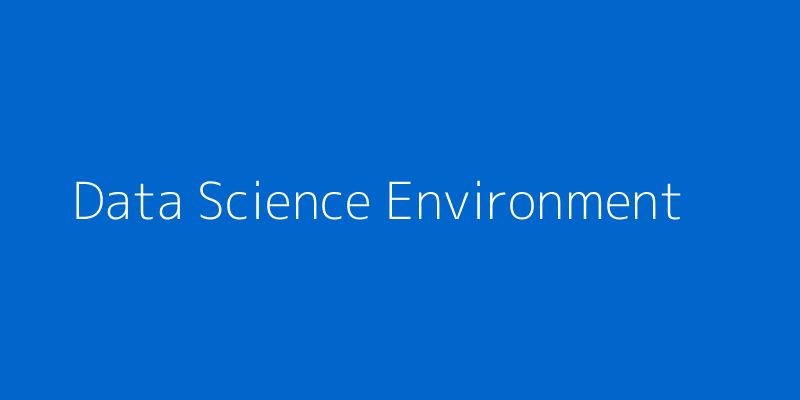 Comprehensive Data Science Environment Setup