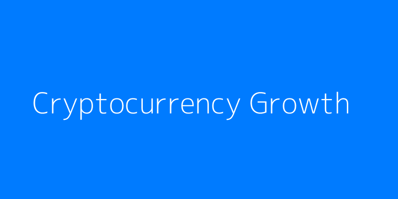 Cryptocurrency Growth