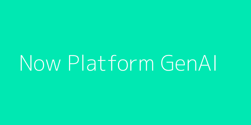 Now Platform GenAI