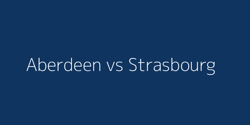 Aberdeen vs Strasbourg