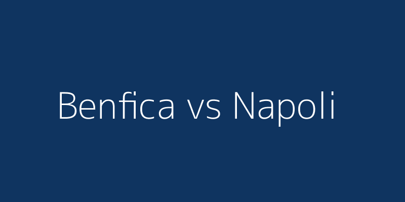 Benfica vs Napoli