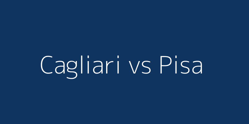 Cagliari vs Pisa