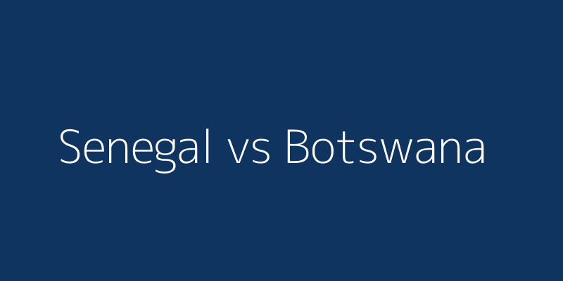 Senegal vs Botswana