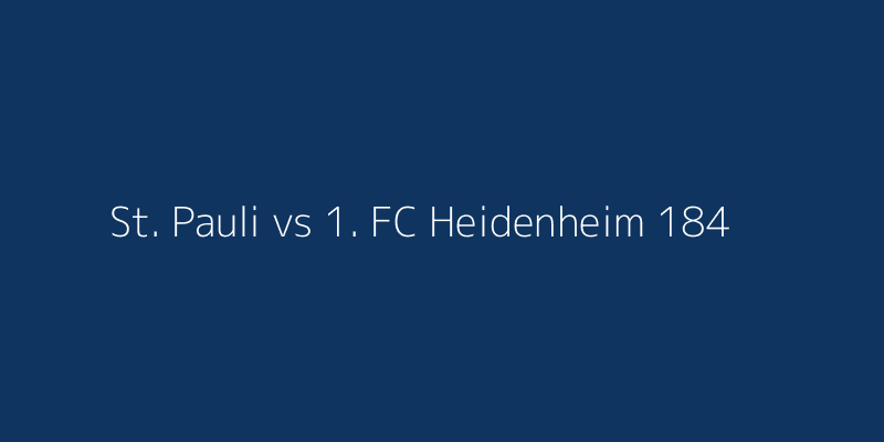 St. Pauli vs 1. FC Heidenheim 1846